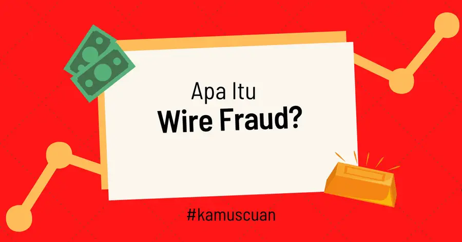Wire Fraud