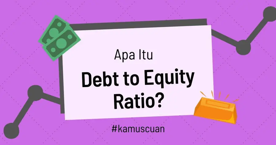 Debt to Equity Ratio