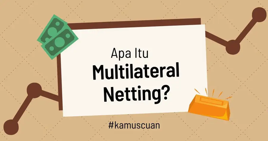 Multilateral Netting