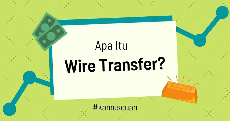 Wire Transfer
