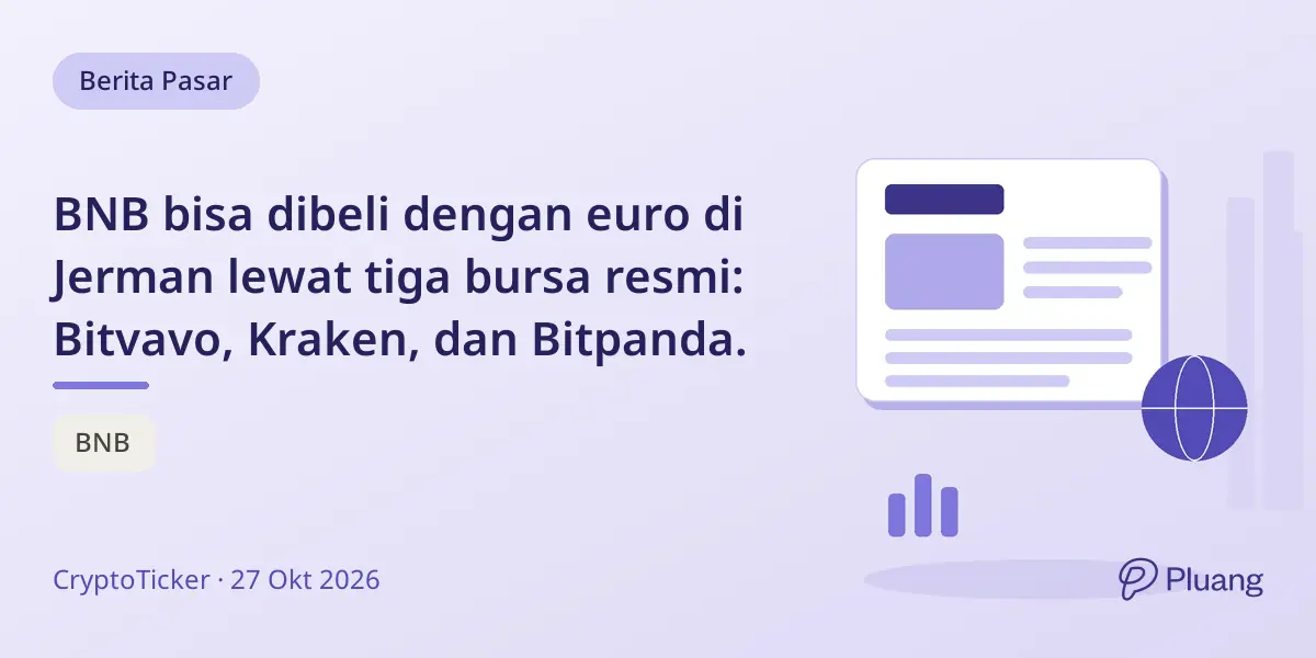 BNB bisa dibeli dengan euro di Jerman lewat tiga bursa resmi: Bitvavo, Kraken, dan Bitpanda.