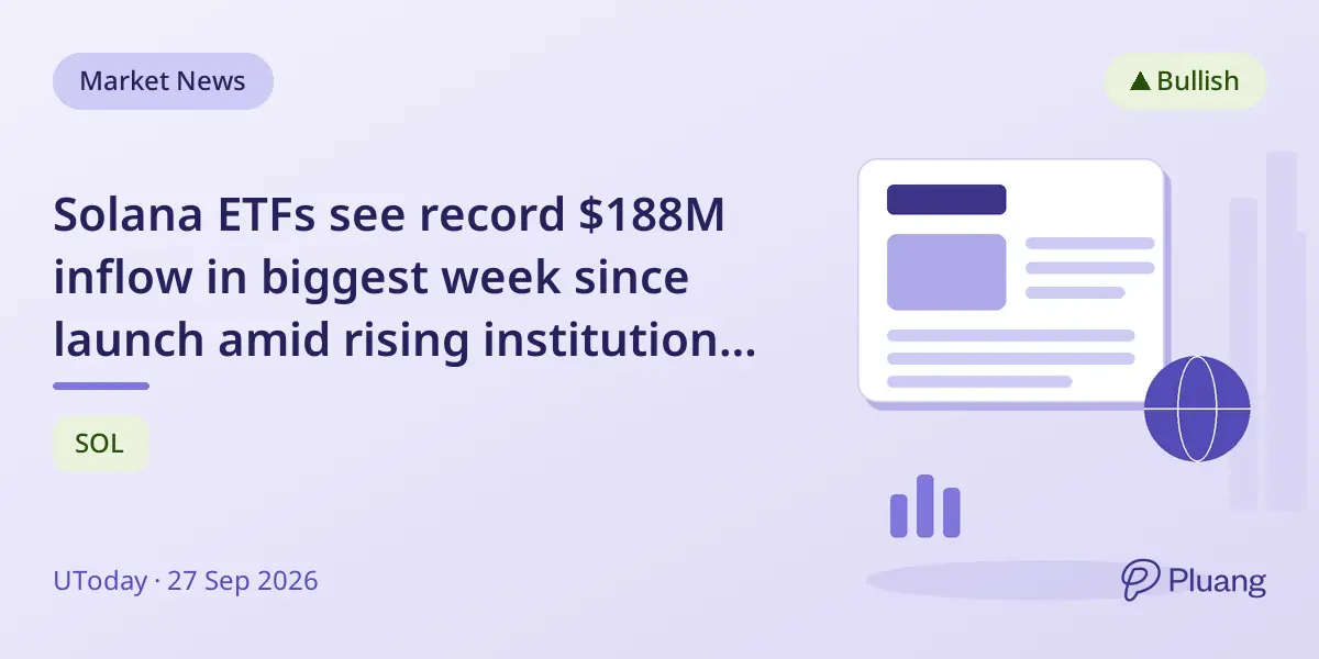 Solana ETFs see record $188M inflow in biggest week since launch amid rising institutional interest