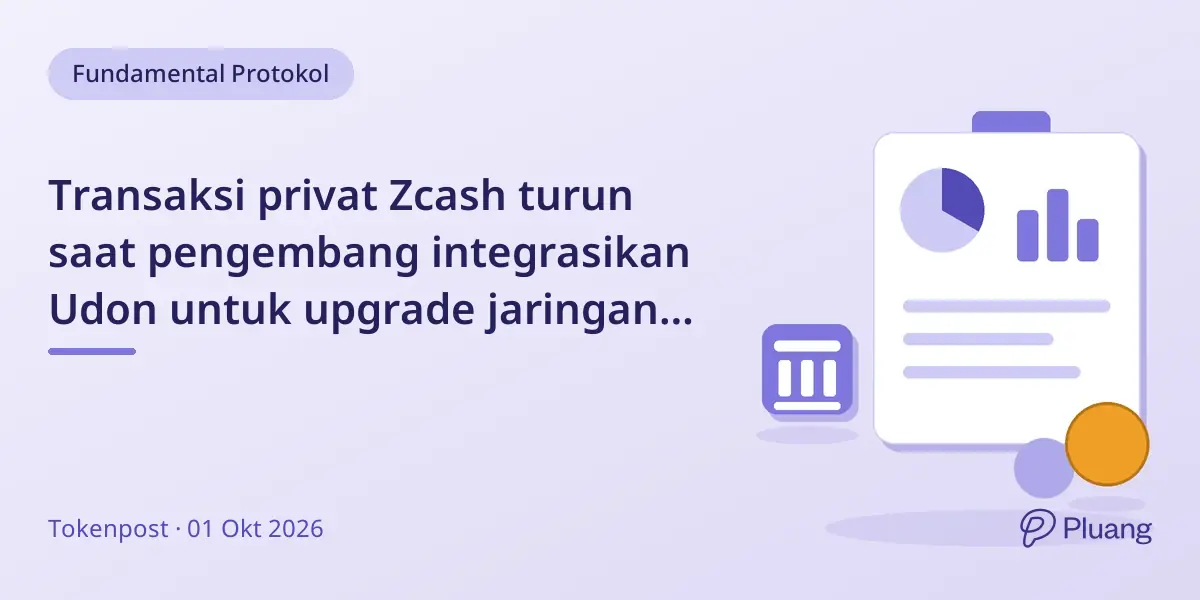 Transaksi privat Zcash turun saat pengembang integrasikan Udon untuk upgrade jaringan lebih cepat dan aman.