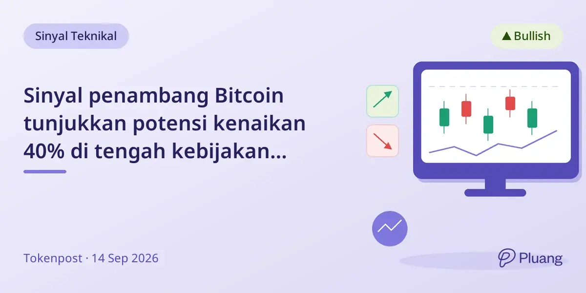 Sinyal penambang Bitcoin tunjukkan potensi kenaikan 40% di tengah kebijakan penting AS.