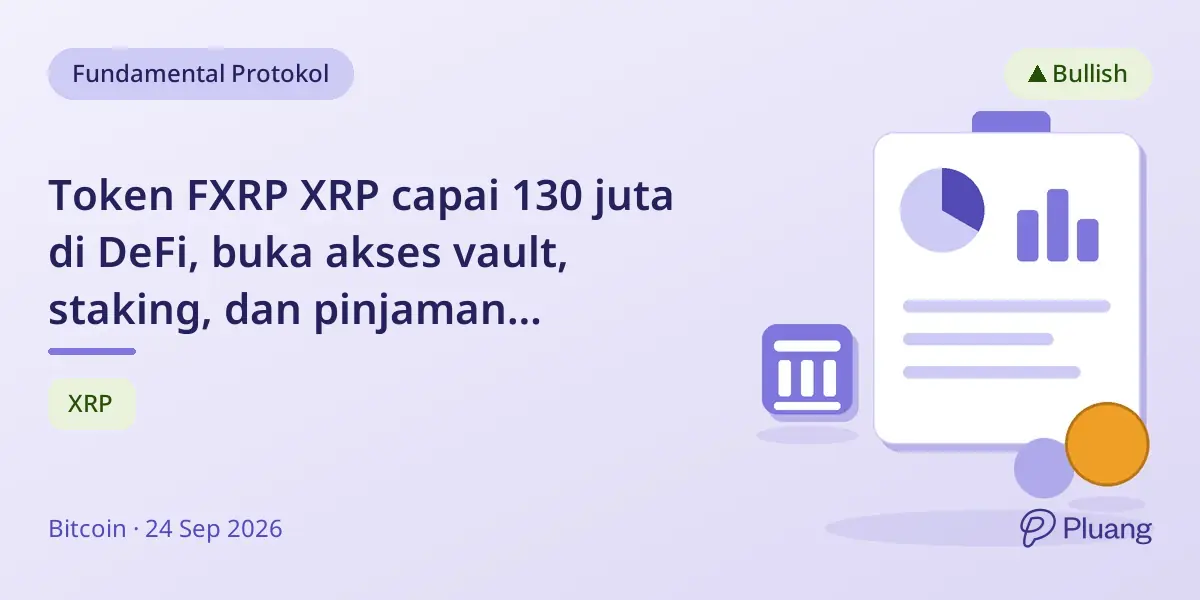 Token FXRP XRP capai 130 juta di DeFi, buka akses vault, staking, dan pinjaman Ethereum.
