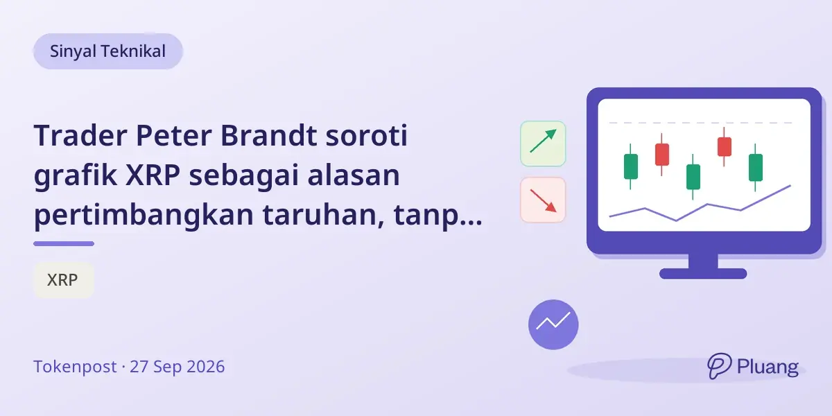 Trader Peter Brandt soroti grafik XRP sebagai alasan pertimbangkan taruhan, tanpa konfirmasi transaksi.
