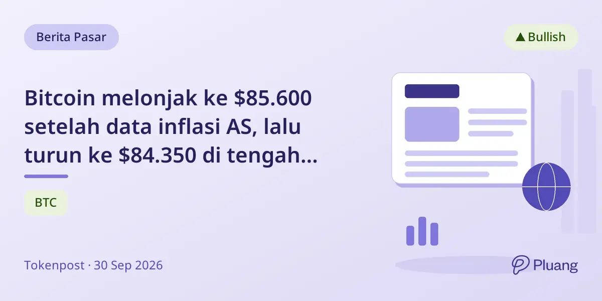 Bitcoin melonjak ke $85.600 setelah data inflasi AS, lalu turun ke $84.350 di tengah likuidasi pasar.