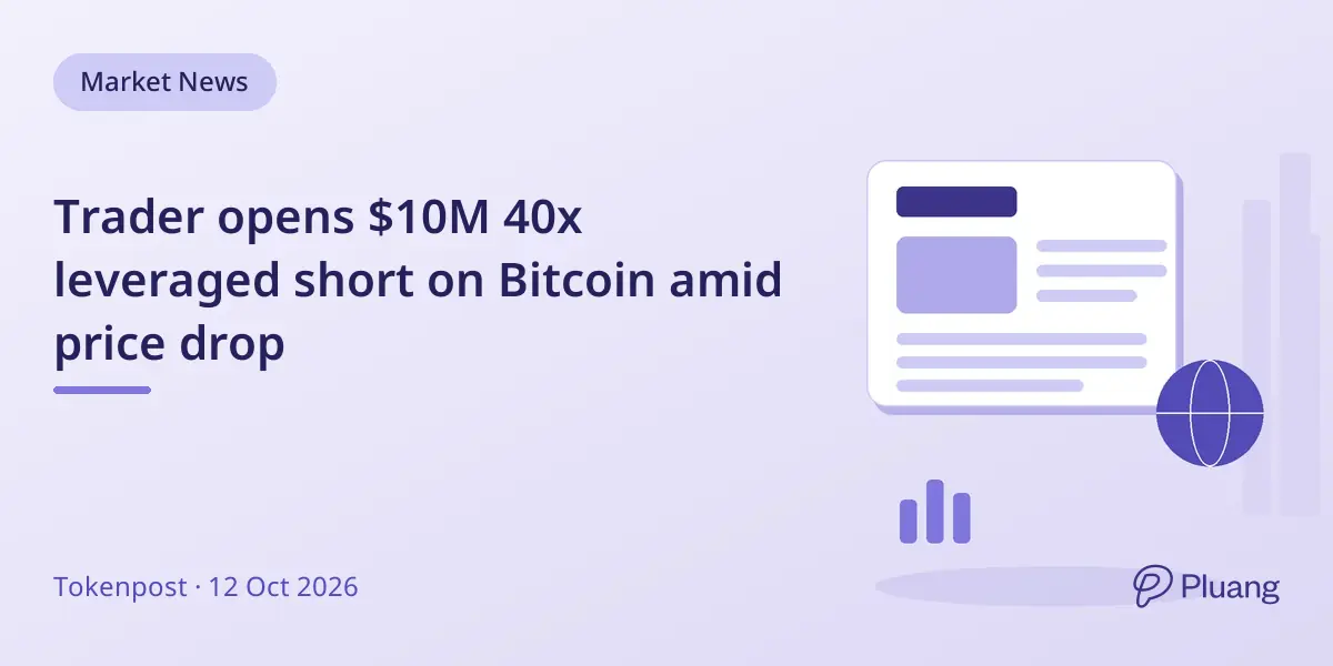 Trader opens $10M 40x leveraged short on Bitcoin amid price drop