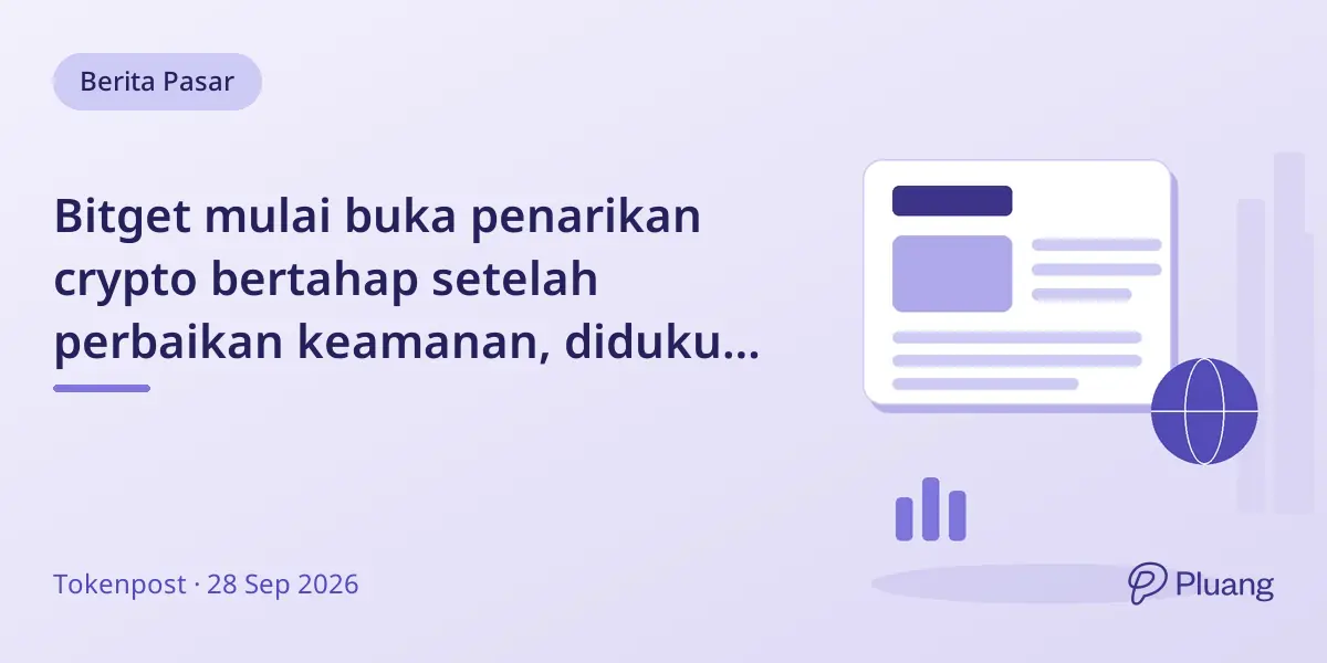 Bitget mulai buka penarikan crypto bertahap setelah perbaikan keamanan, didukung dana perlindungan $464 juta