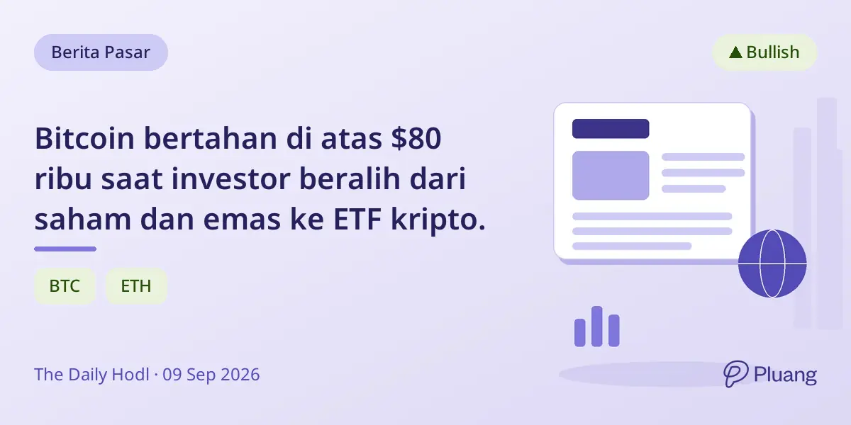 Bitcoin bertahan di atas $80 ribu saat investor beralih dari saham dan emas ke ETF kripto.