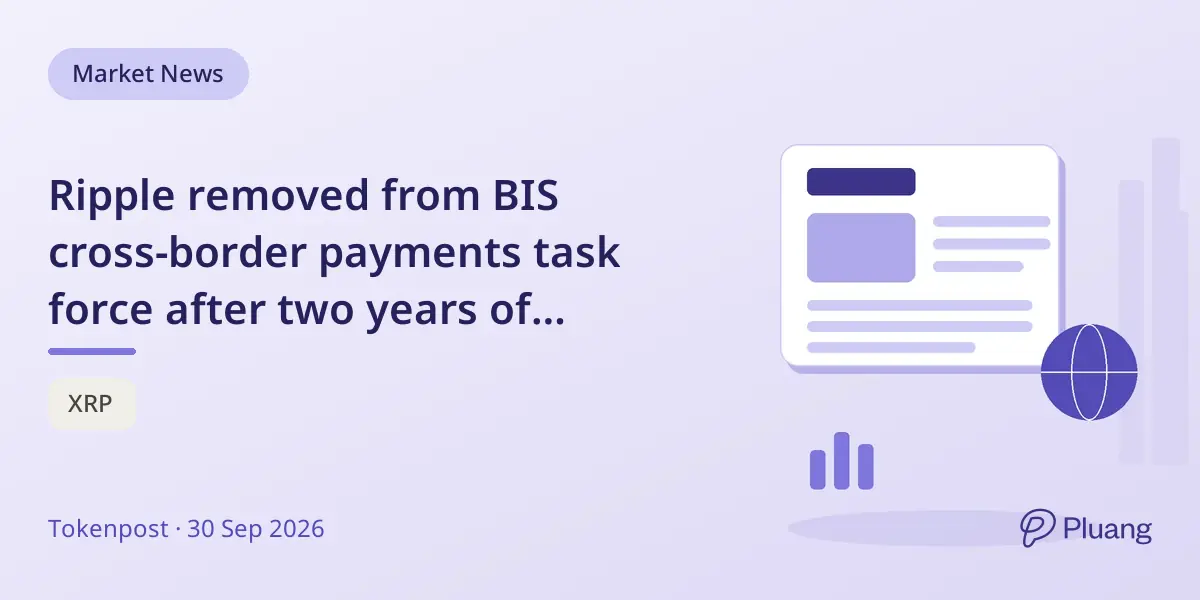 Ripple removed from BIS cross-border payments task force after two years of membership