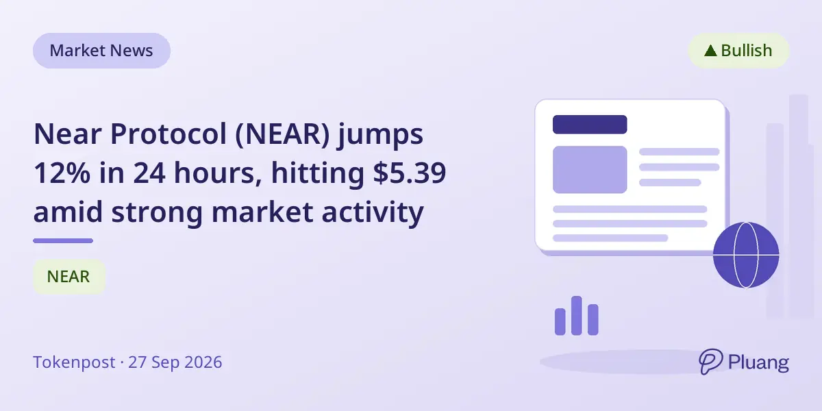 Near Protocol (NEAR) jumps 12% in 24 hours, hitting $5.39 amid strong market activity