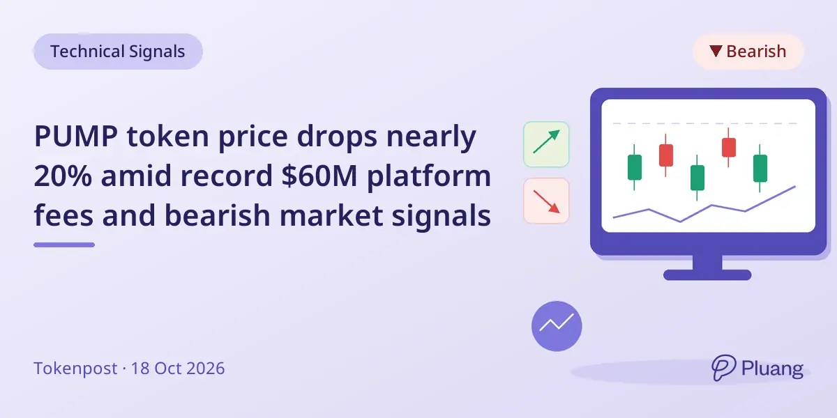 PUMP token price drops nearly 20% amid record $60M platform fees and bearish market signals