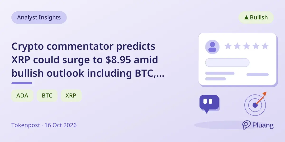 Crypto commentator predicts XRP could surge to $8.95 amid bullish outlook including BTC, ETH, and ADA targets.