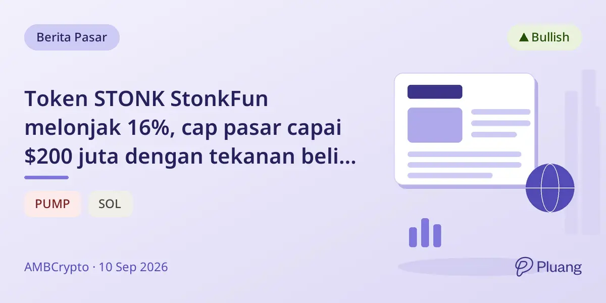 Token STONK StonkFun melonjak 16%, cap pasar capai $200 juta dengan tekanan beli kuat.