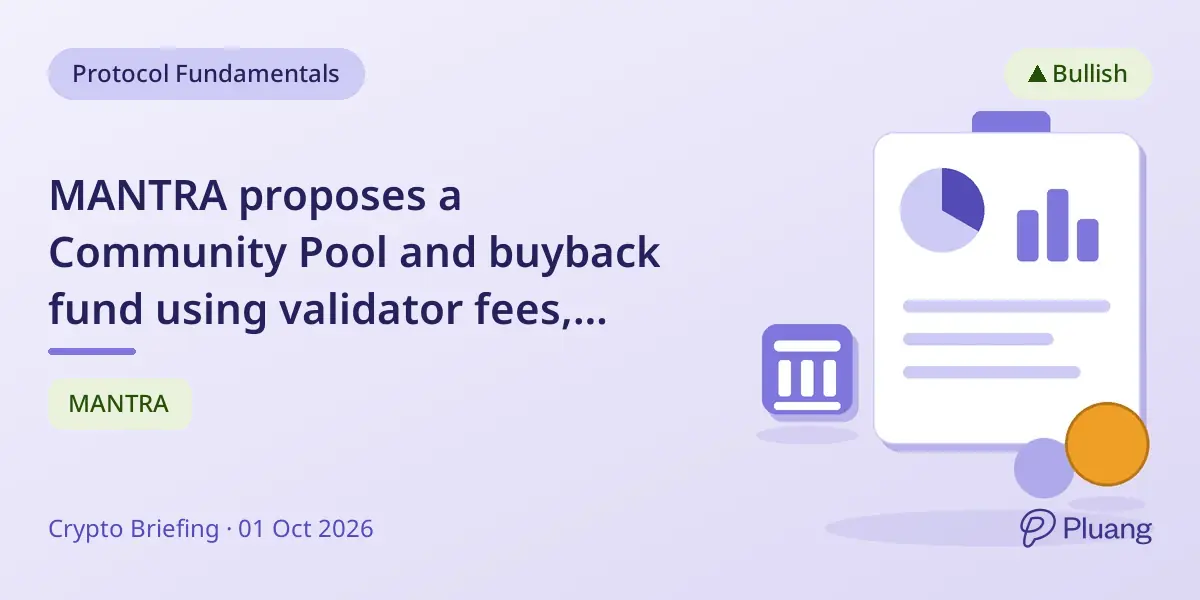 MANTRA proposes a Community Pool and buyback fund using validator fees, voting ends Oct 8
