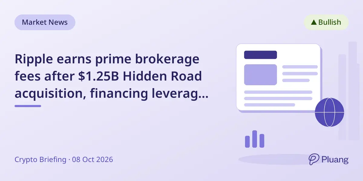Ripple earns prime brokerage fees after $1.25B Hidden Road acquisition, financing leveraged equity ETFs.