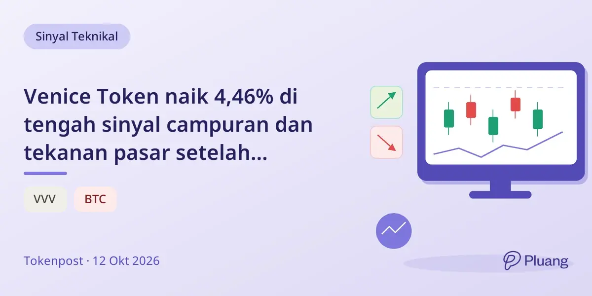 Venice Token naik 4,46% di tengah sinyal campuran dan tekanan pasar setelah penurunan mingguan