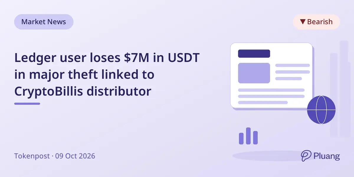 Ledger user loses $7M in USDT in major theft linked to CryptoBillis distributor