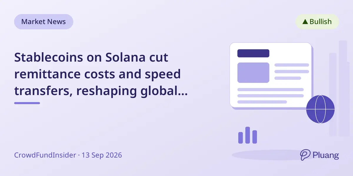 Stablecoins on Solana cut remittance costs and speed transfers, reshaping global money movement.