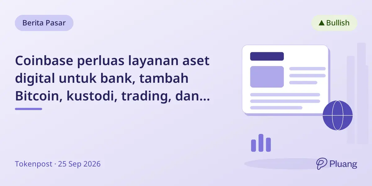 Coinbase perluas layanan aset digital untuk bank, tambah Bitcoin, kustodi, trading, dan pembayaran stablecoin.