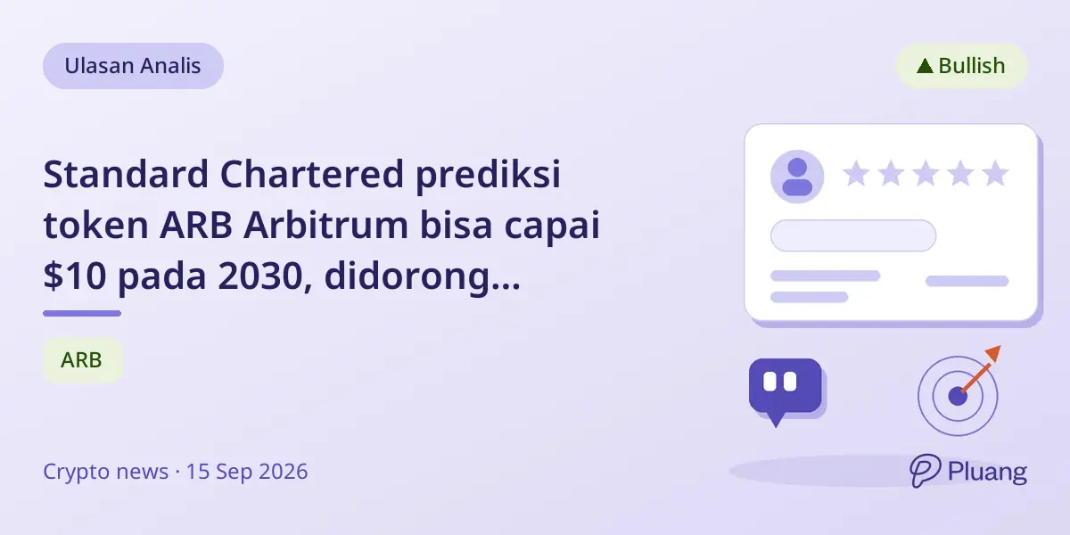 Standard Chartered prediksi token ARB Arbitrum bisa capai $10 pada 2030, didorong pendapatan dari enterprise chain.