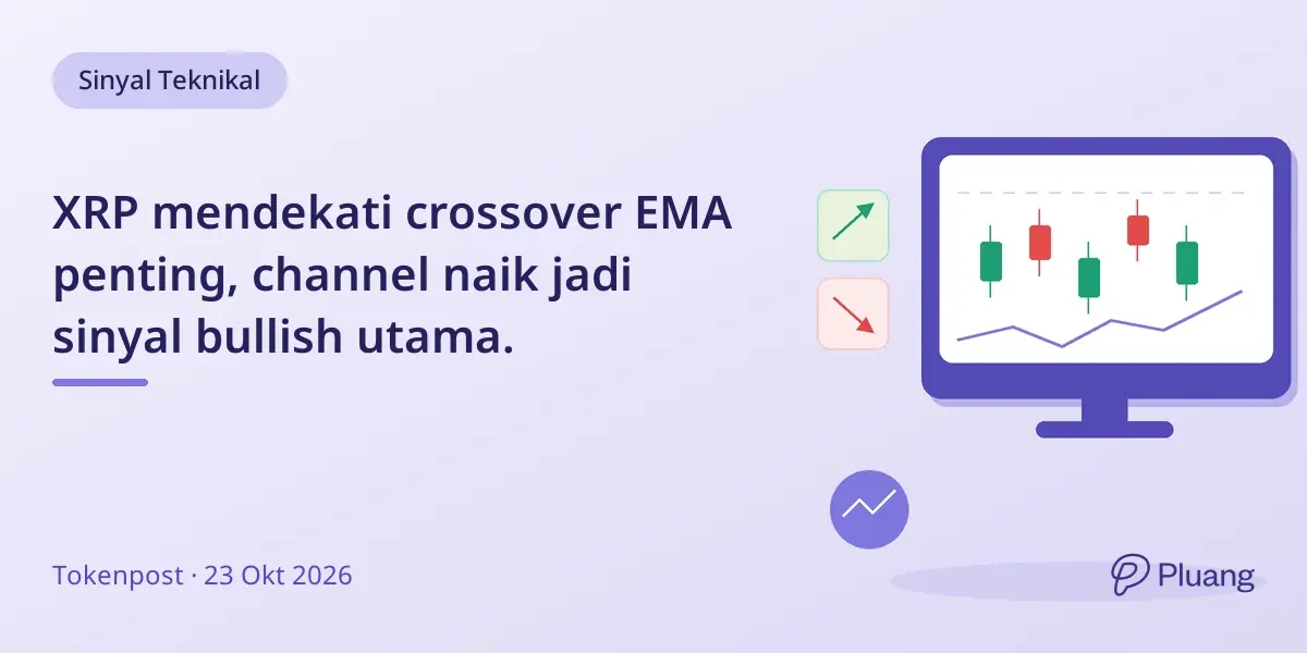XRP mendekati crossover EMA penting, channel naik jadi sinyal bullish utama.