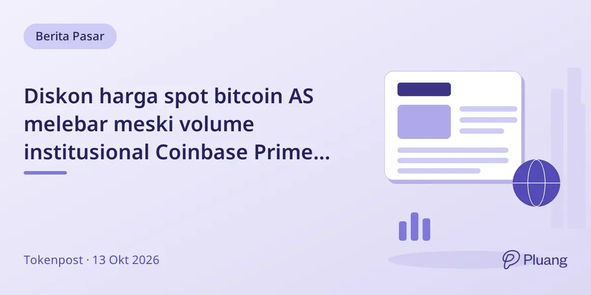 Diskon harga spot bitcoin AS melebar meski volume institusional Coinbase Prime naik 122%.