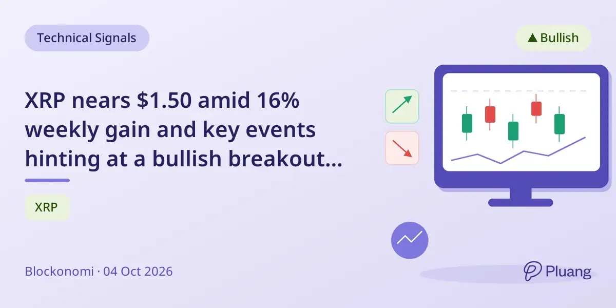 XRP nears $1.50 amid 16% weekly gain and key events hinting at a bullish breakout soon.