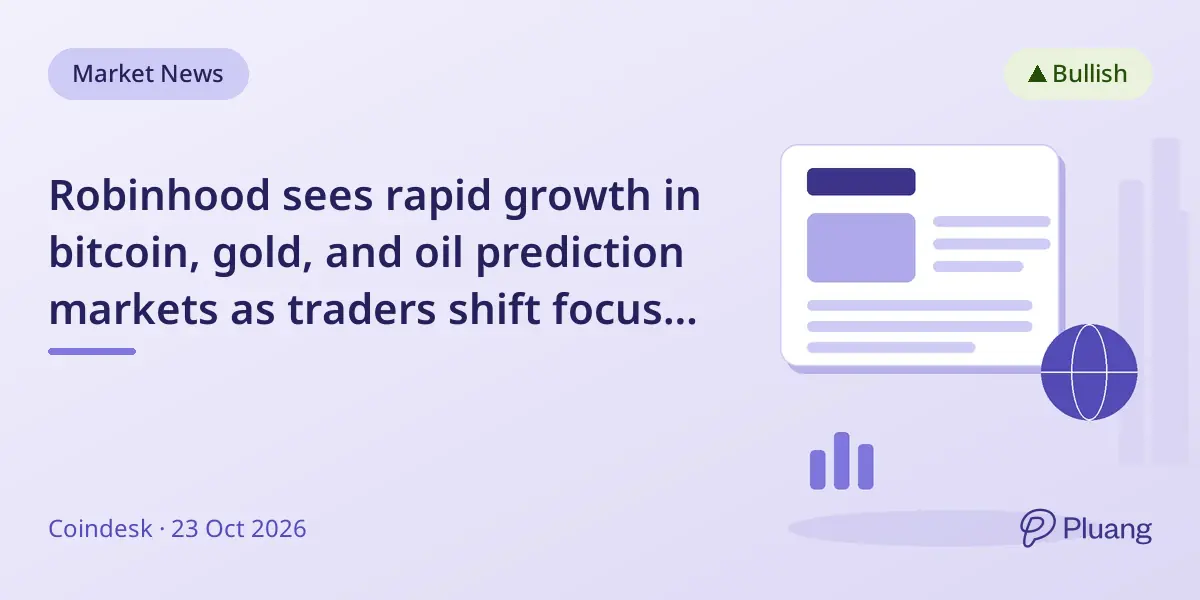Robinhood sees rapid growth in bitcoin, gold, and oil prediction markets as traders shift focus beyond sports.