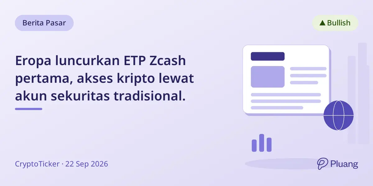 Eropa luncurkan ETP Zcash pertama, akses kripto lewat akun sekuritas tradisional.