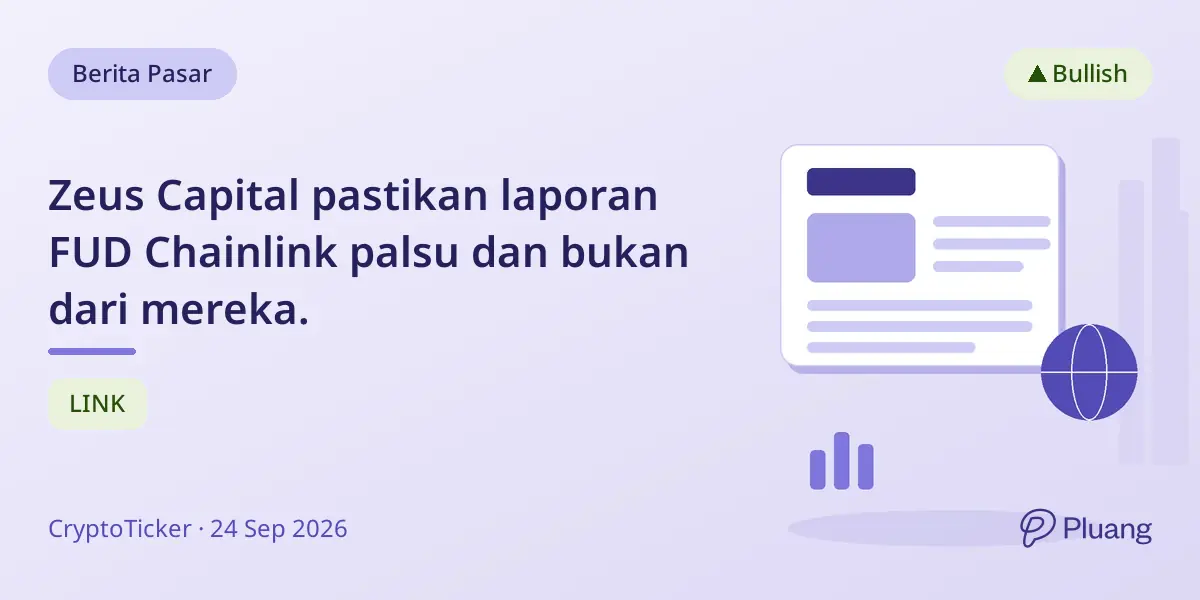 Zeus Capital pastikan laporan FUD Chainlink palsu dan bukan dari mereka.
