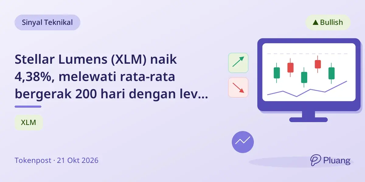 Stellar Lumens (XLM) naik 4,38%, melewati rata-rata bergerak 200 hari dengan level resistensi beragam