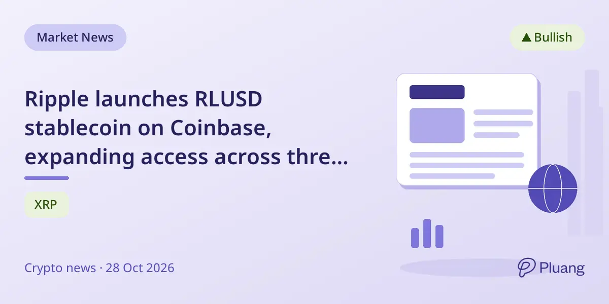 Ripple launches RLUSD stablecoin on Coinbase, expanding access across three blockchain networks.