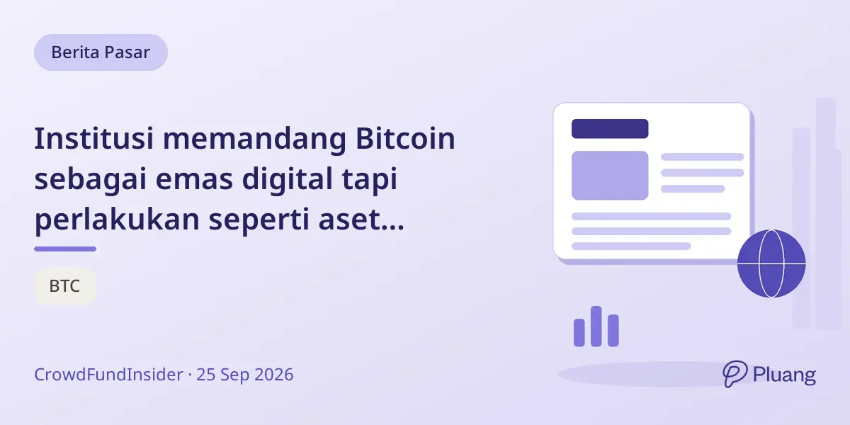 Institusi memandang Bitcoin sebagai emas digital tapi perlakukan seperti aset teknologi dengan alokasi 1-2%.