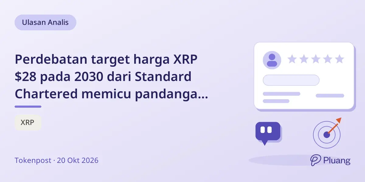 Perdebatan target harga XRP $28 pada 2030 dari Standard Chartered memicu pandangan beragam.