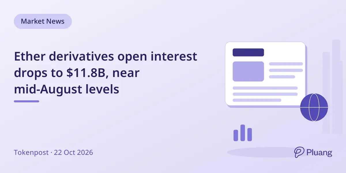 Ether derivatives open interest drops to $11.8B, near mid-August levels
