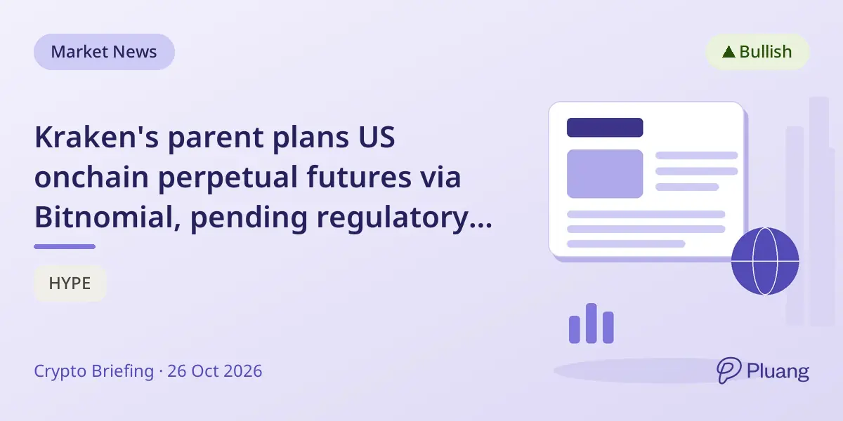 Kraken's parent plans US onchain perpetual futures via Bitnomial, pending regulatory approval