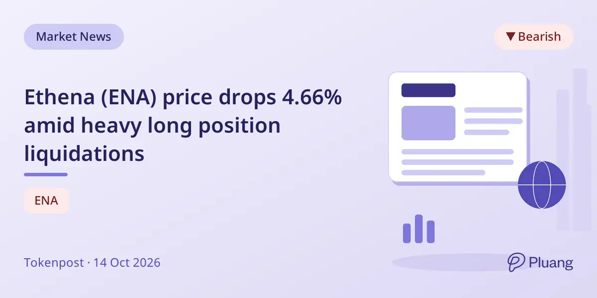 Ethena (ENA) price drops 4.66% amid heavy long position liquidations