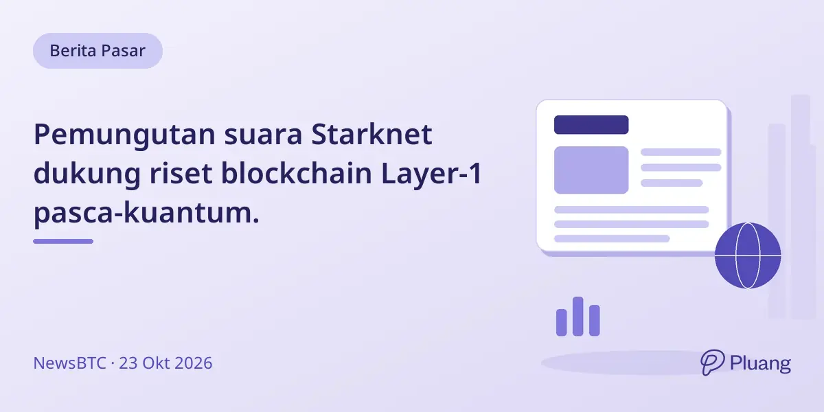 Pemungutan suara Starknet dukung riset blockchain Layer-1 pasca-kuantum.