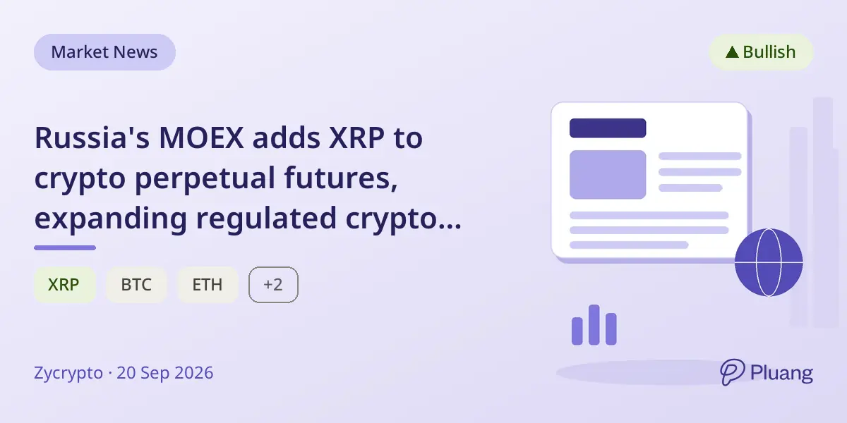 Russia's MOEX adds XRP to crypto perpetual futures, expanding regulated crypto derivatives market.