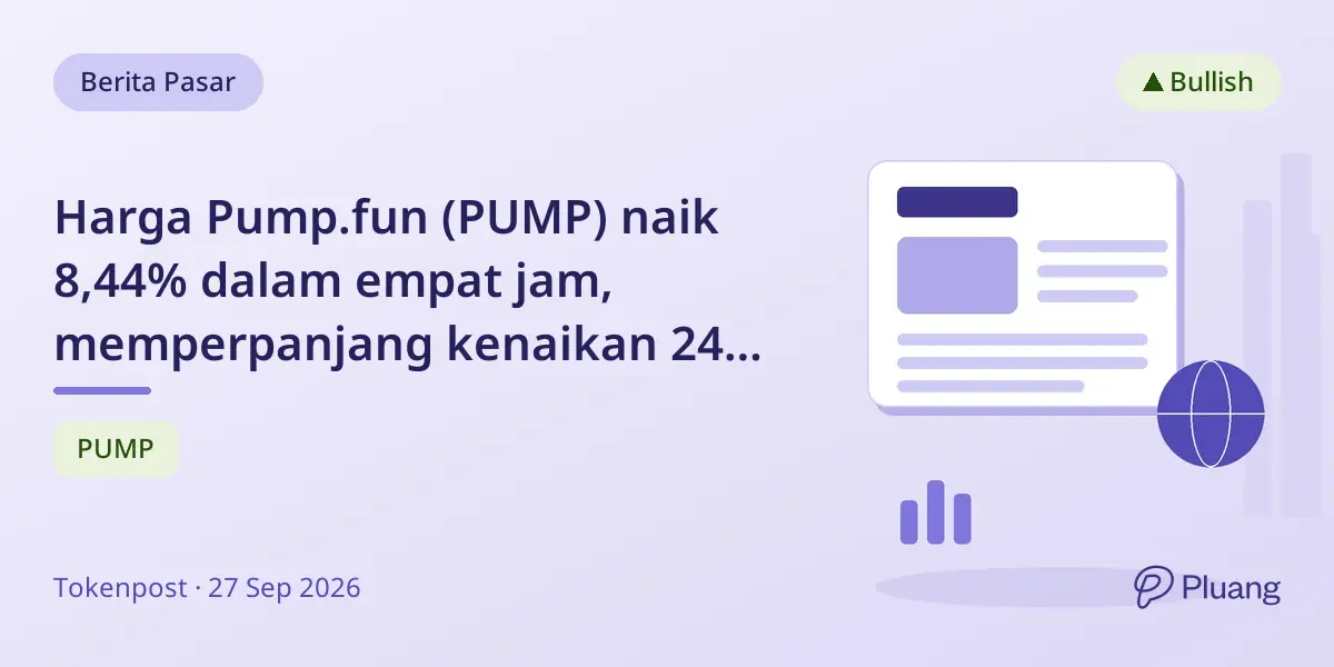 Harga Pump.fun (PUMP) naik 8,44% dalam empat jam, memperpanjang kenaikan 24 jam menjadi 8,93%.