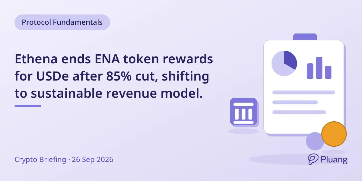 Ethena ends ENA token rewards for USDe after 85% cut, shifting to sustainable revenue model.