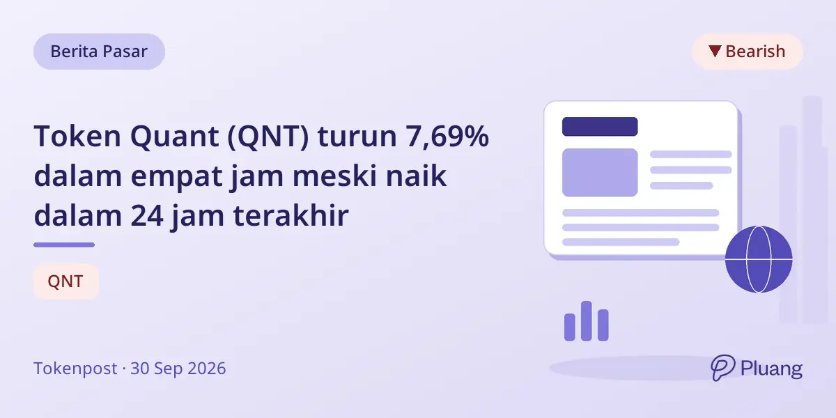 Token Quant (QNT) turun 7,69% dalam empat jam meski naik dalam 24 jam terakhir