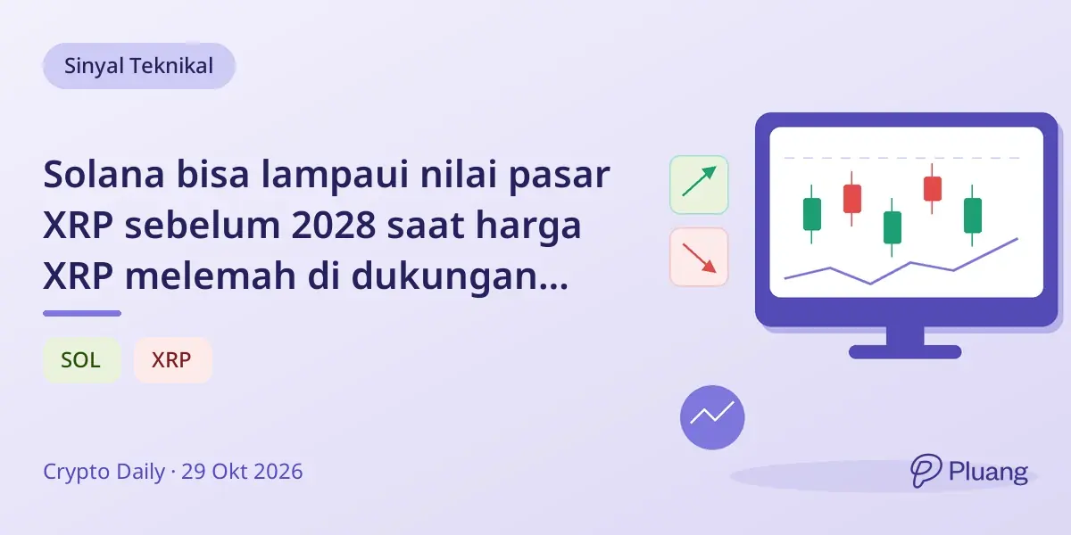 Solana bisa lampaui nilai pasar XRP sebelum 2028 saat harga XRP melemah di dukungan $1,25.