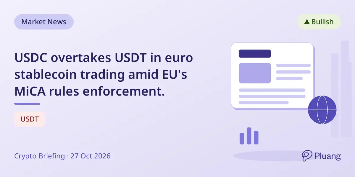 USDC overtakes USDT in euro stablecoin trading amid EU's MiCA rules enforcement.