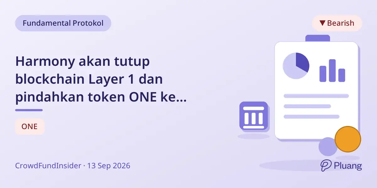 Harmony akan tutup blockchain Layer 1 dan pindahkan token ONE ke Ethereum pada 2026.