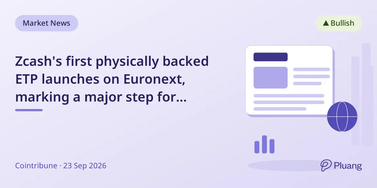 Zcash's first physically backed ETP launches on Euronext, marking a major step for privacy crypto in Europe.