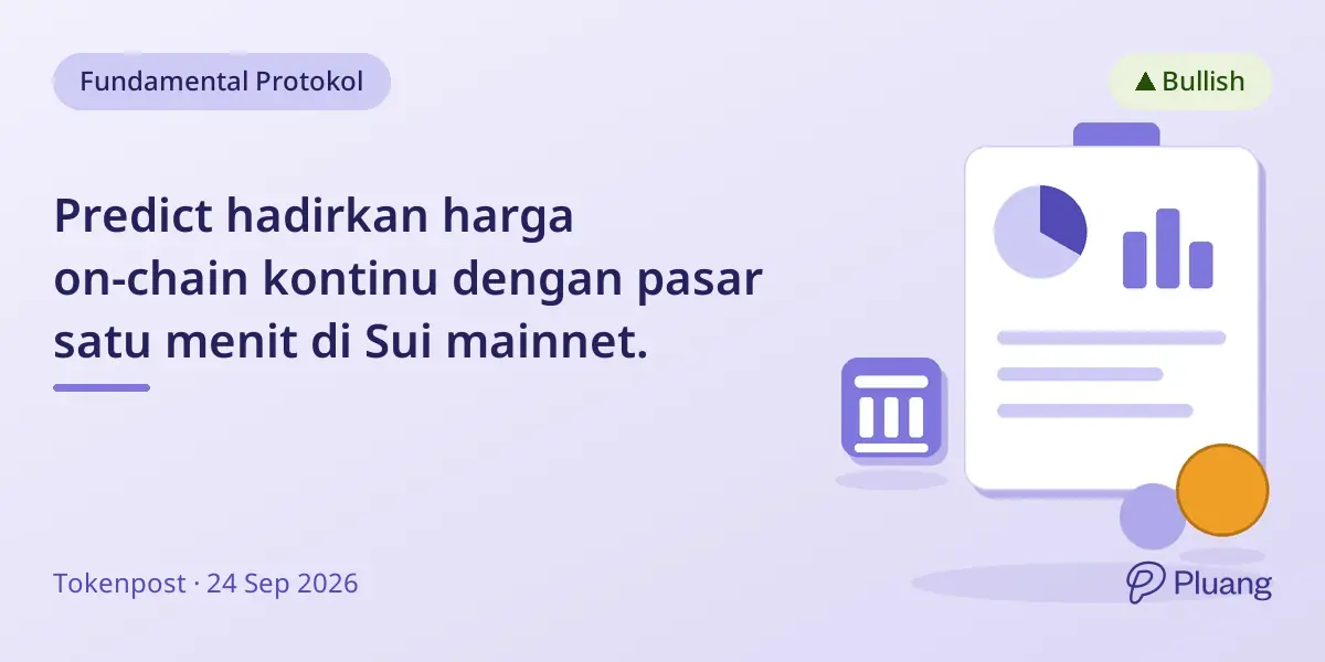 Predict hadirkan harga on-chain kontinu dengan pasar satu menit di Sui mainnet.