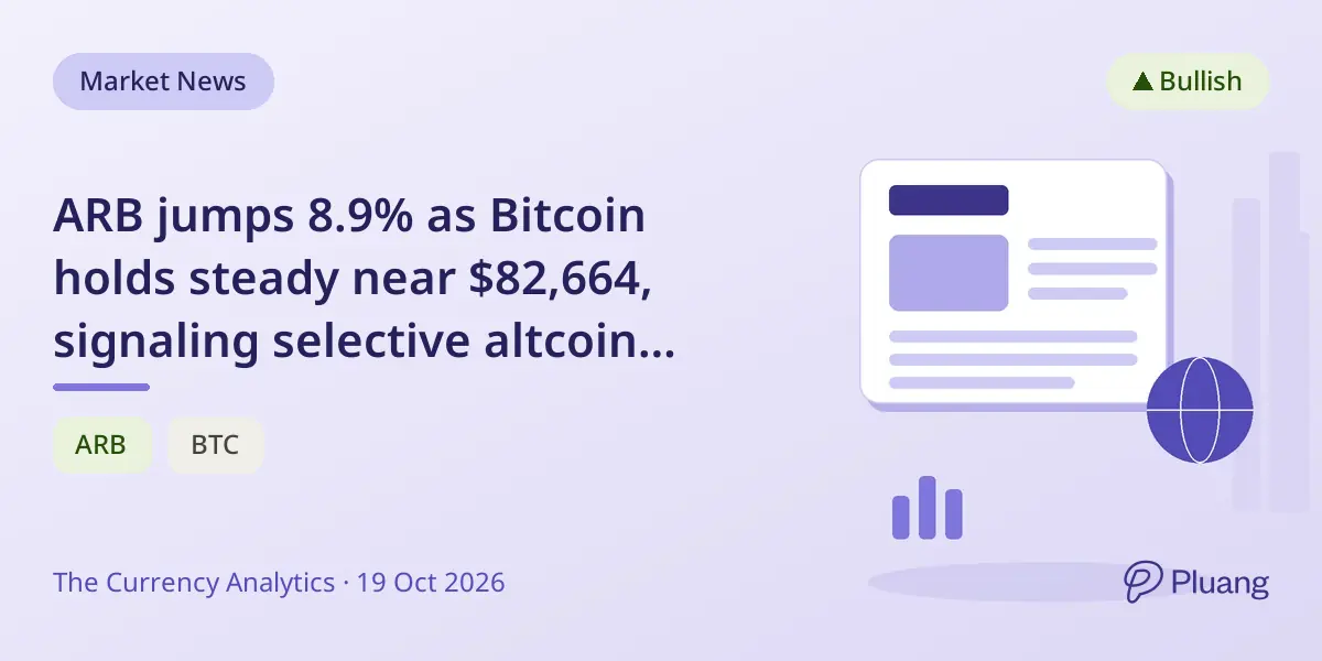ARB jumps 8.9% as Bitcoin holds steady near $82,664, signaling selective altcoin strength amid cautious market.